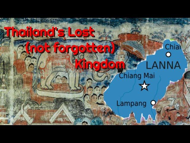 Thailand History: The Story of the Lanna Kingdom