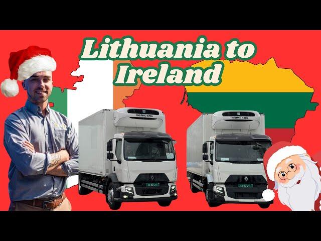 TRUCKING FROM LITHUANIA TO IRELAND FOR CHRISTMAS !