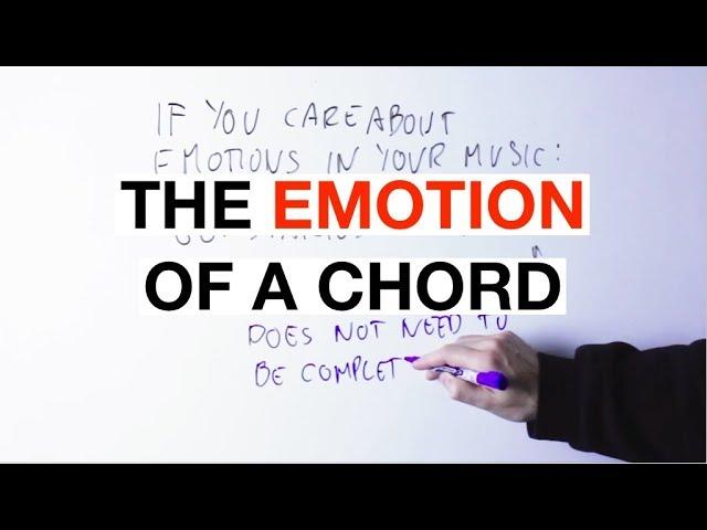 The EMOTIONAL Meaning Of Chords [Music Theory]