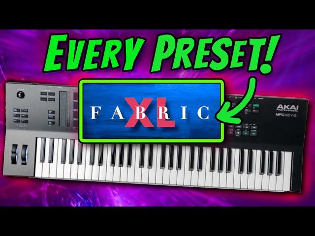 "Fabric XL" - MPC Key 61 (playing EVERY preset!) -- MPC live, MPC one, MPC Key 61, Akai Force, MPX X