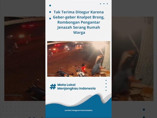 Tak Terima Ditegur Karena Geber Knalpot Brong, Rombongan Pengantar Jenazah Malah Nyerang Warga