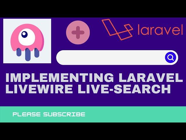 Laravel Livewire Live Search