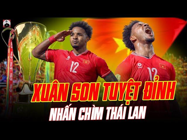 VIỆT NAM 2-1 THÁI LAN: XUÂN SON SOLO TỪ GIỮA SÂN ĐẾN CUỐI SÂN ĐỂ NHẤN CHÌM THÁI LAN VÀO ĐỊA NGỤC