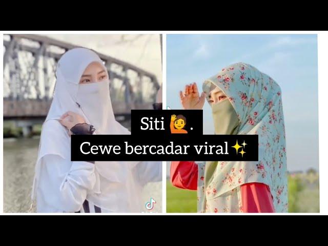 Tiktok Siti ||  cewe bercadar