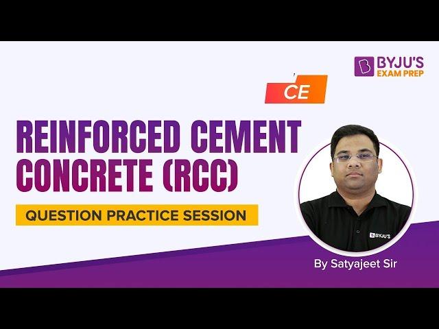 Top 100 MCQs of Reinforced Cement Concrete (RCC) | ESE & GATE 2023 Civil Engineering (CE) Exam