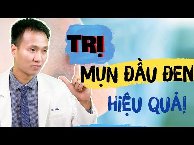 Trị mụn ĐẦU ĐEN ở mũi - Cách đơn giản nhưng nhiều bạn KHÔNG biết cách thực hiện | Dr Hiếu