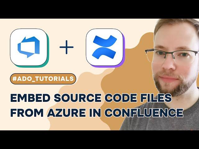 How to embed Azure DevOps source code files inside Atlassian Confluence