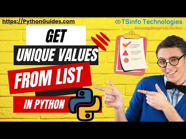 Python program to find the unique values in a list | Get unique values from list in Python