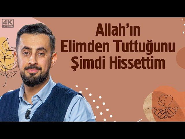 Allah'ın Elimden Tuttuğunu Şimdi Hissettim - Sarsılmaz Güç Tevekkül @Mehmedyildiz