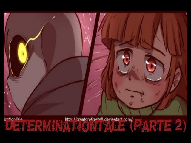 ° Determinationtale ° (Traducción en español comic) parte 2