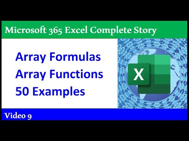 Excel Array Formulas & Functions: 50 Examples of How to Become an Array Expert! - 365 MECS 09