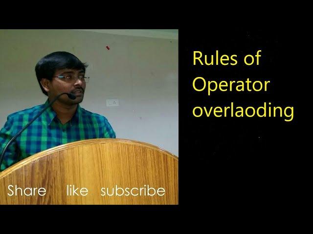 RULES OF OPERATOR OVERLOADING || C++ PROGRAMMING --Lecture--27