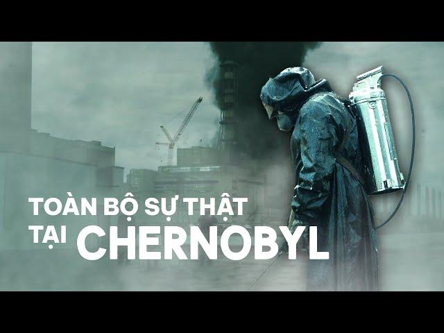 TẤT TẦN TẬT VỀ CHERNOBYL