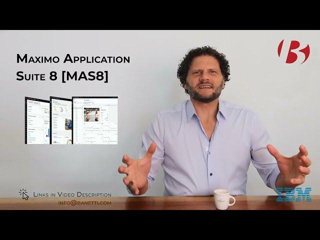 Why Banetti & How To Pick Your Maximo 8 Implementation Partner