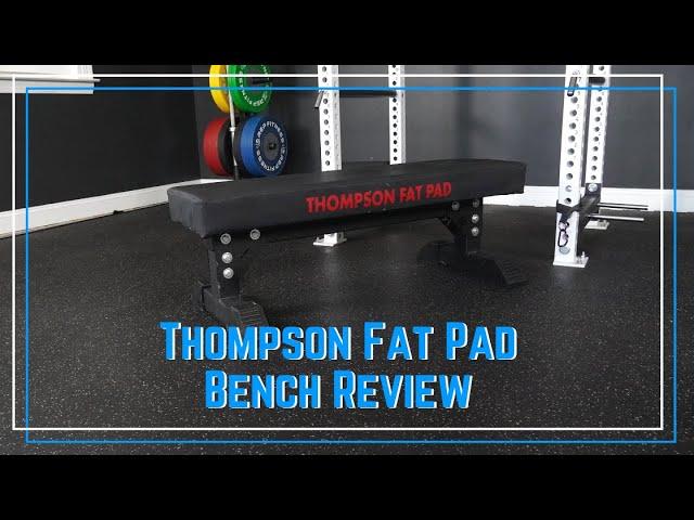 Thompson Fat Pad Review