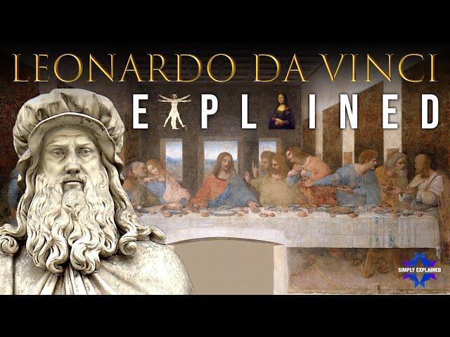 The Genius: Leonardo da Vinci Explained in 11 Minutes