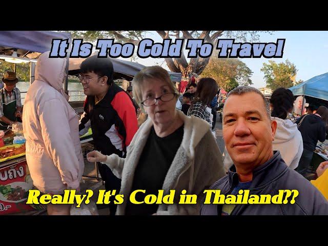 Can It Really Be Too Cold To Travel In Thailand. Nakhon Phanom in 4K