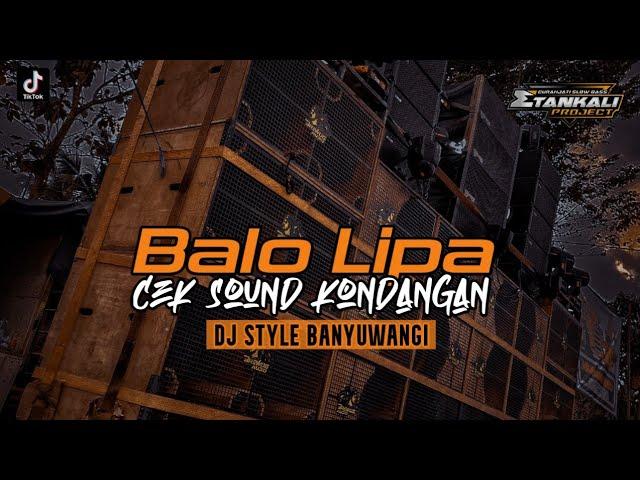 DJ CEK SOUND KONDANGAN VIRAL | BALO LIPA | LAGU BUGIS  || STYLE BWI | ETAN KALI Project Slow Bass