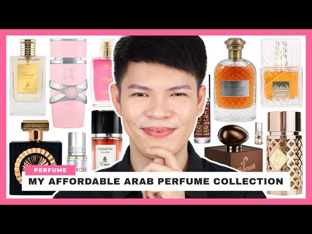 SMELL EXPENSIVE ON A BUDGET!!! AFFORDABLE PERFUME COLLECTION (LONG-LASTING ARAB SCENTS)