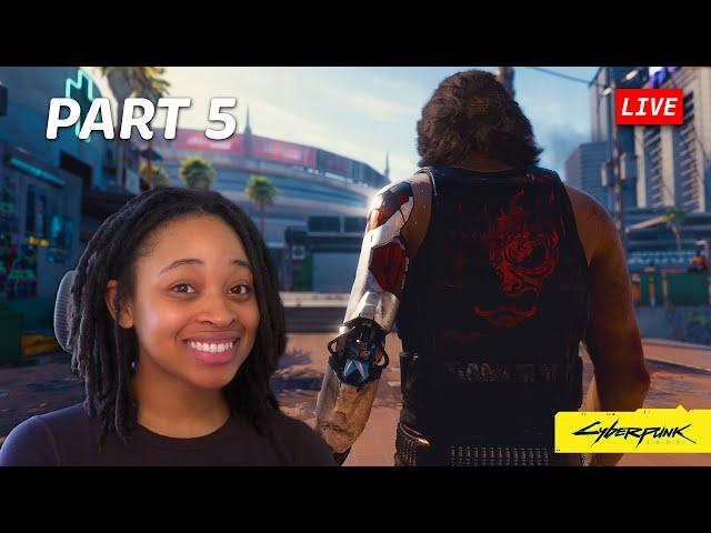  MY 1ST PLAYTHROUGH OF CYBERPUNK | Part 5 - Cyberpunk 2077