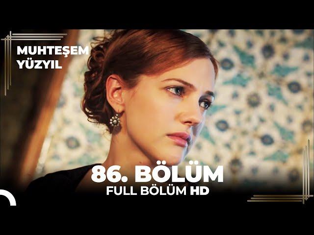 Muhteşem Yüzyıl 86.Bölüm  (HD)