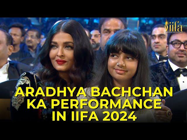 IIFA 2024 mein Aradhya Bachchan ka performance | IIFA AWARDS