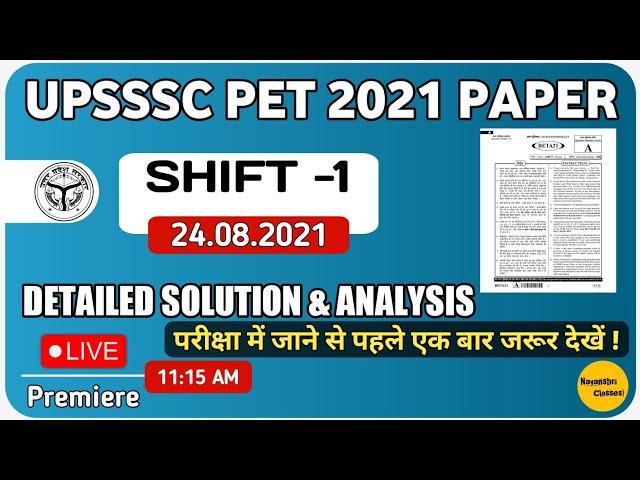 UPSSSC PET Previous Year Question Paper | 24 August 2021 (Shift -1) | Detailed Solution & Analysis