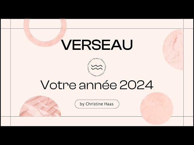 Horoscope 2024 Verseau ️ Christine Haas & Zoé Lafont