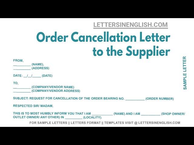 Order Cancellation Letter To The Supplier- Sample Letter to Supplier for Cancellation of Order