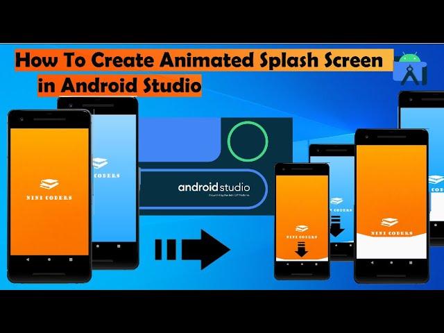 how to create animated splash screen in android studio