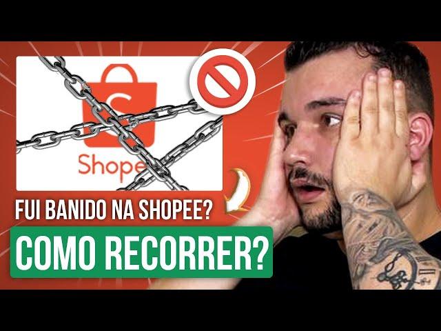 Shopee: Cuidados Para Nao ter Contas Bloqueadas - Minha Conta na Shopee Foi Banida, e Agora?