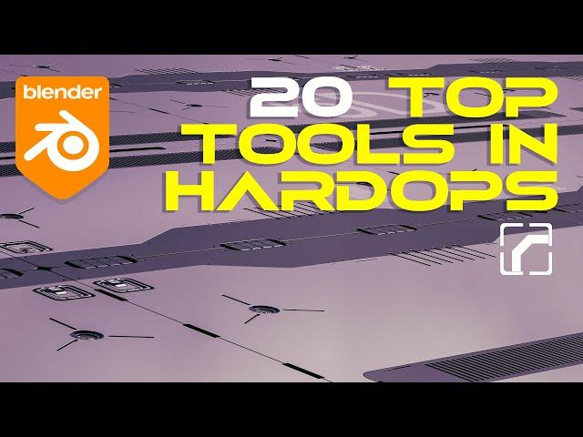 The top 20 TOOLS in Hardops for Blender.