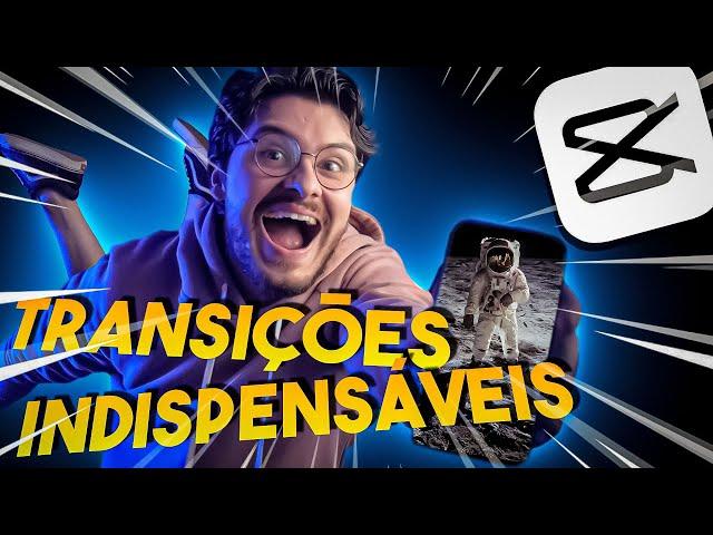 CAPCUT - Mais TRANSIÇÕES de vídeo INDISPENSÁVEIS para se DESTACAR na INTERNET!