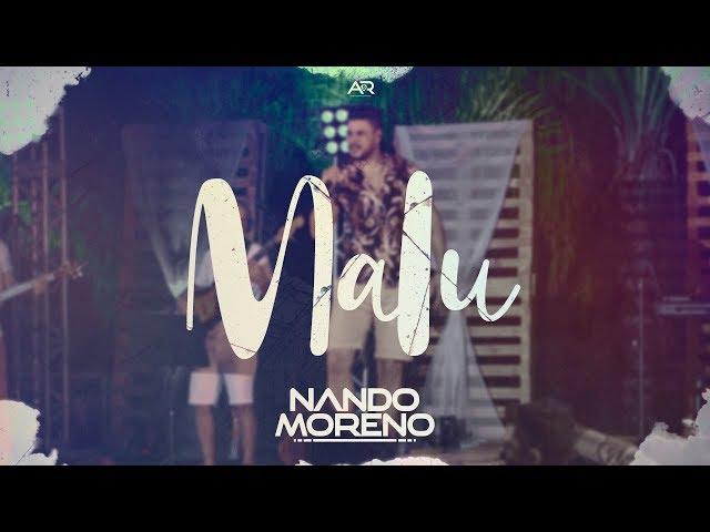 Nando Moreno - Malu  (DVD Nando Moreno No Sítio)