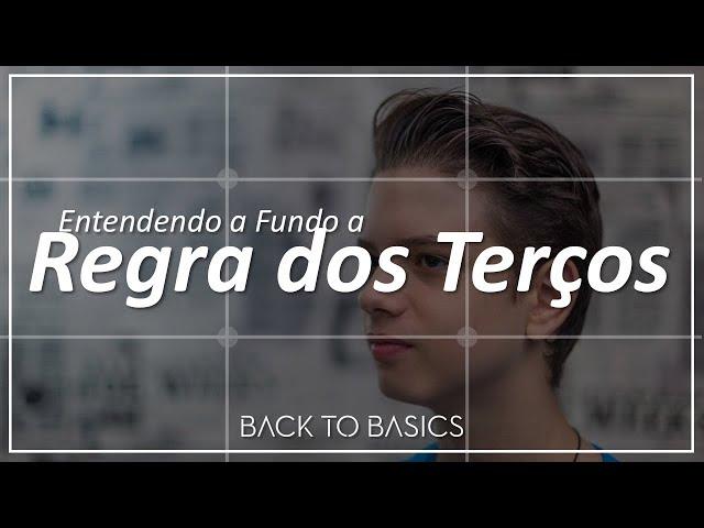 Entendendo a Fundo a Regra dos Terços