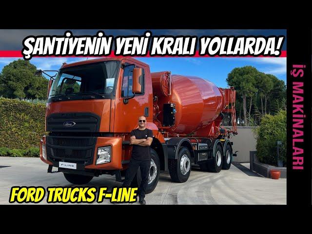 Yeni Ford Trucks F-LINE Yollarda! | 3 Farklı F-LINE Kamyonu Deneyimledik