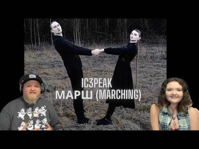 IC3PEAK - Марш (Marching) FatherDaughterReacts