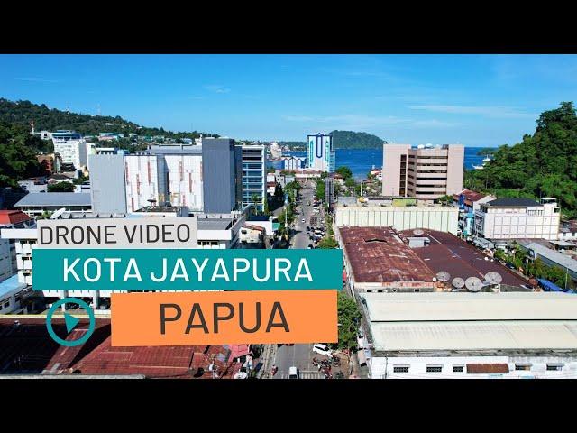 KOTA JAYAPURA PROVINSI PAPUA 2023 | DRONE VIDEO