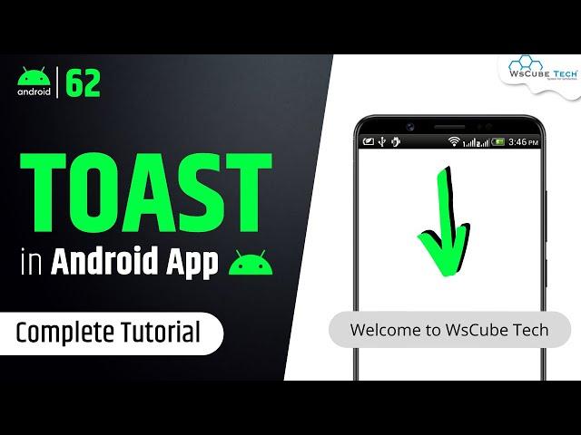 How to Create Toast in Android Studio? | Android Toast Message Tutorial