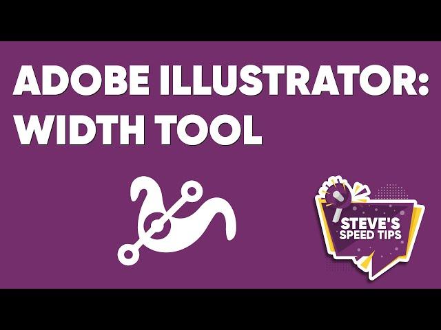 Steve's Speed Tips - S01E11 - Width Tool