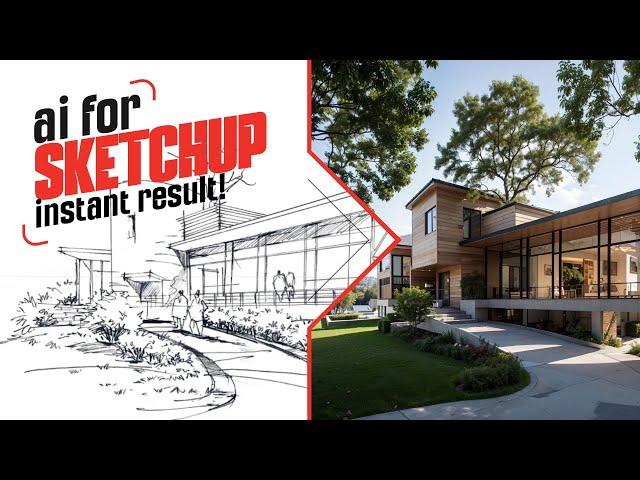 Air for Sketchup - Instant results in seconds! - Ai Architecture Visualization