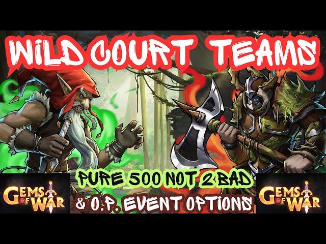 Gems of War 5 Wild Court Teams High Mid Low Deathless & Pure Faction Level 500