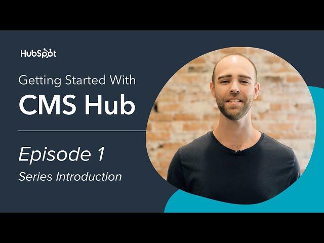 Introduction | Episode 1/10 | Getting Started With CMS Hub for WordPress Devs