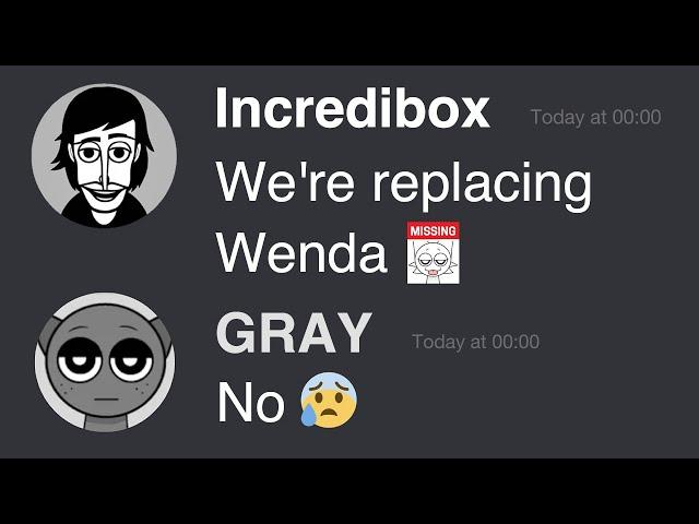 Is Incredibox Sprunki Removing Wenda?... Wenda Has Gone Missing... HELP!!!.