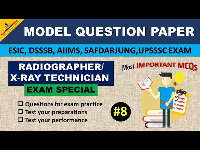 Radiographer and X-Ray Technician Exam || Model Question Paper || Radiology MCQs with Answers