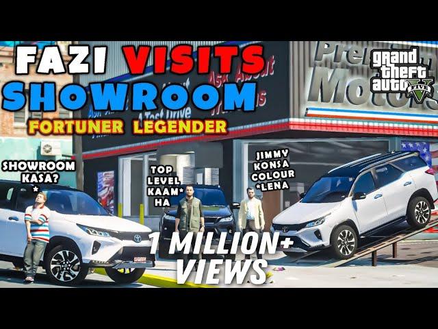 Fazi Visits Showroom | FORTUNER LEGENDER | GTA 5 | Real Life Mods #185 | URDU |