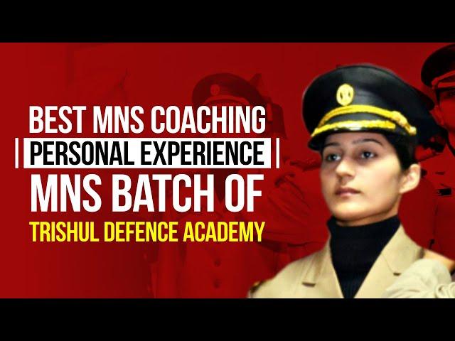 Best MNS Coaching | Personal Experience of Military Nursing Service Batch | Trishul Defence Academy