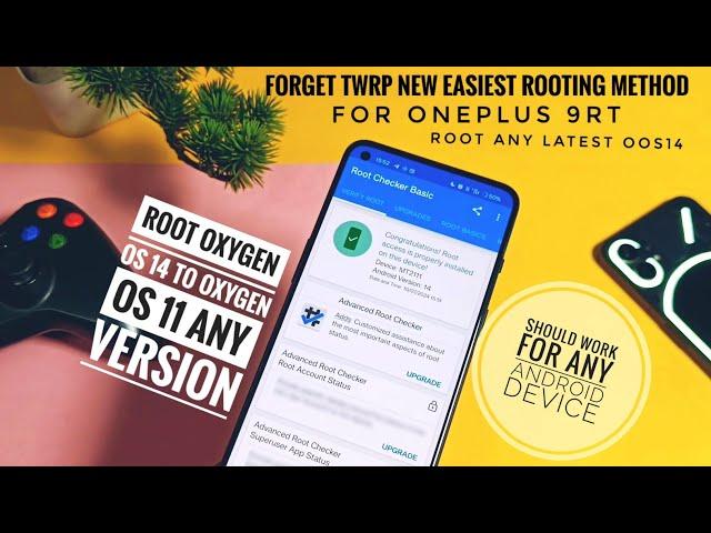 root any android device 2024 feat. oneplus 9rt on oos 11 to oos14