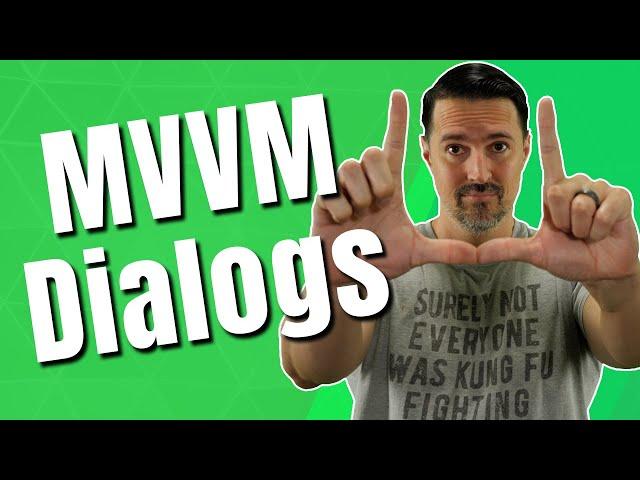MVVM Dialogs: Showing Dialogs in an MVVM Application with a Dialog Service