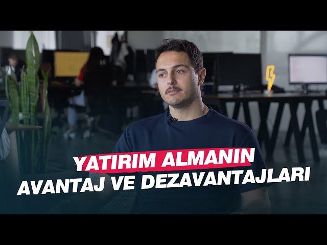 Yatırım Almanın Avantaj & Dezavantajları! | Kısa ve Öz 241